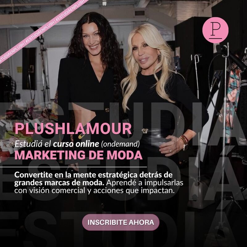 Estudia Marketing de Moda en Plushlamour